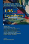 LRS - Legasthenie: interdisziplinär - Irene Corvacho del Toro ; Carl Ludwig Naumann ; Gerheid Scheerer-Neumann ; Gerd Schulte-Körne - 9783942122115