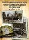 Die 32. SS-Freiwilligen-Grenadier-Division "30. Januar" - Rolf Michaelis - 9783942145589