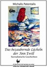 Das bezaubernde Lächeln der Ann Ewill - Michalis Patentalis - 9783942223584