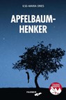 Apfelbaumhenker - Ilse-Maria Dries - 9783942251464
