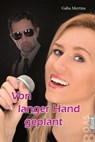 Von langer Hand geplant - Gaba Mertins - 9783942258913