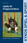 Agility für Fortgeschrittene - Werner Damm - 9783942335898