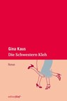 Die Schwestern Kleh - Gina Kaus - 9783942374552