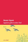 Agnese geht in den Tod - Renata Viganò - 9783942374668