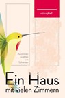Ein Haus mit vielen Zimmern - Margaret Atwood ; Tanja Blixen - 9783942374712