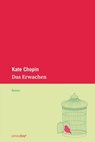 Das Erwachen - Kate Chopin - 9783942374767