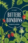 Bittere Bonbons - Julia Dengg ; Sybilla Heinze ; Maja Liskowski ; Natia Muskhelishvili ; Simon Arschaulidse ; Miriam Tschwritidse - 9783942374941