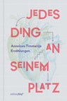 Jedes Ding an seinem Platz - Anneloes Timmerije - 9783942374965