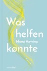 Was helfen könnte - Mona Høvring - 9783942374989