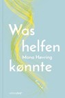 Was helfen könnte - Mona Høvring - 9783942374996