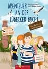 Abenteuer an der Lübecker Bucht - Lilly, Nikolas und die Ostseedindianer - Kerstin Groeper ; Steffi Bieber-Geske - 9783942428637