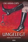 Umgelegt - Die Krimi-Cops - 9783942446068