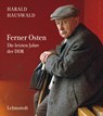 Ferner Osten - Harald Hauswald - 9783942473507
