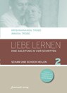 Liebe lernen 02 - Krishnananda Trobe ; Amana Trobe - 9783942502115