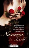 Nuancen der Lust - Lilly Grünberg ; Antje Ippensen ; Emilia Jones ; Sira Rabe ; Jasmin Eden - 9783942602679