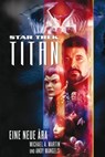 Star Trek - Titan 1 - Michael A. Martin ; Andy Mangels - 9783942649896