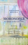 MORDSOPER - Anne-Kathrin Koppetsch - 9783942672993