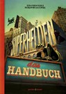 Superhelden - das Handbuch - Benjamin Lacombe ; Sébastien Perez - 9783942787659