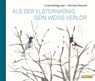 Als der Elsternkönig sein Weiß verlor - Michael Stavaric - 9783942795470