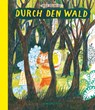 Durch den Wald - Nele Palmtag - 9783942795562