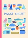 Passt nicht - Mieke Scheier - 9783942795647