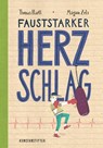 Fauststarker Herzschlag - Thomas Hartl - 9783942795982