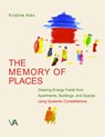 The Memory of Places - Kristine Alex - 9783942840101