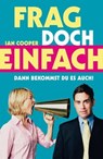 Frag doch einfach! - Ian Cooper - 9783942888752