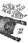 Kuck dir die Tiere an, wie glücklich die immer sind - Andy Strauß - 9783942920667