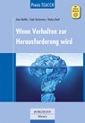 Praxis TEACCH: Wenn Verhalten zur Herausforderung wird - Anne Häußler ; Antje Tuckermann ; Markus Kiwitt - 9783942976282
