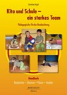 Kita und Schule - ein starkes Team - Pädagogische Förder-Beobachtung - Dorothea Beigel - 9783942976305