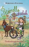 Petronella Glückschuh Tierkindergeschichten - Dorothea Flechsig - 9783943030112