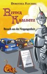 Ritter Kahlbutz - Besuch aus der Vergangenheit - Dorothea Flechsig - 9783943030426