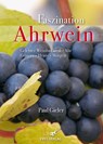 Faszination Ahrwein - Paul Gieler - 9783943123418