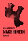 Nachhinein - Lisa Kränzler - 9783943167245