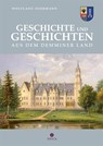 Geschichte und Geschichten aus dem Demminer Land - Wolfgang Fuhrmann - 9783943168112