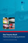 Das Trauma-Buch - Peer G. Knacke ; Rolando Rossi ; Peter Rupp - 9783943174830