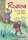 Rosina - Auf der Suche nach Racka - Astrid Pomaska - 9783943304596