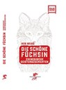 Die schöne Füchsin - Min Wang ; Felix Winter ; Franz König - 9783943314618