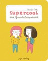 supercool - Tanja Esch - 9783943417821