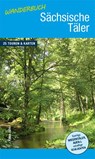 Wanderbuch Sächsische Täler - Klaus Jahn - 9783943444582