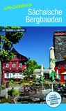 Wanderbuch Sächsische Bergbauden - Klaus Jahn - 9783943444742