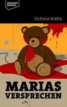 Marias Versprechen - Victoria Krebs - 9783943444933