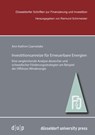 Investitionsanreize für Erneuerbare Energien - CZARNETZKE,  Ann-Kathrin - 9783943460674