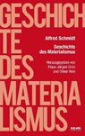 Geschichte des Materialismus - Alfred Schmidt - 9783943539738