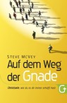 Auf dem Weg der Gnade - Steve McVey - 9783943597080