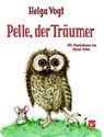Pelle, der Träumer - Helga Vogt - 9783943622720