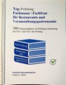 Top Prüfung Fachmann/-frau für Restaurants und Veranstaltungsgastronomie - Claus-Günter Ehlert - 9783943665420