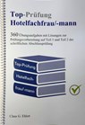 Top-Prüfung Hotelfachfrau / Hotelfachmann - Claus-Günter Ehlert - 9783943665444