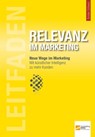 Leitfaden Relevanz im Marketing -  - 9783943666250
